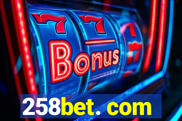 258bet. com